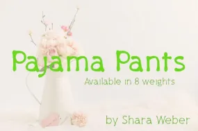 Free Font Pajama Pants Typeface - Available in 8 weights