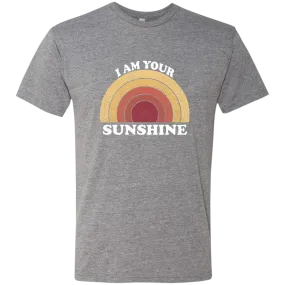 I am your Sunshine Triblend T-Shirt