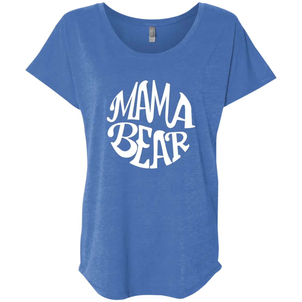 Mama Bear  Ladies' Triblend Dolman Sleeve